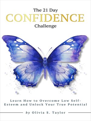 cover image of The 21 Day Confidence Challenge